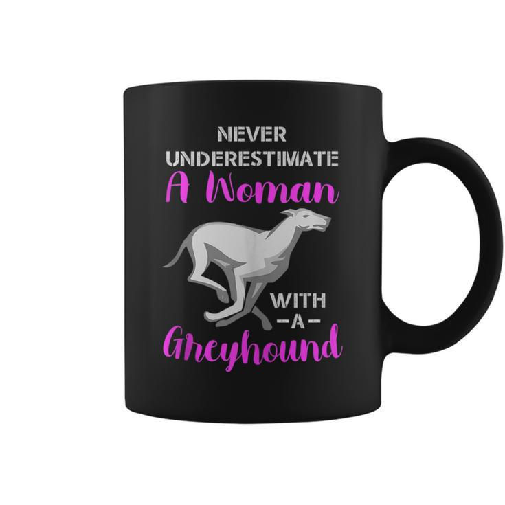 Never Underestimate A Woman With A Greyhound Dog Lover Coffee Mug