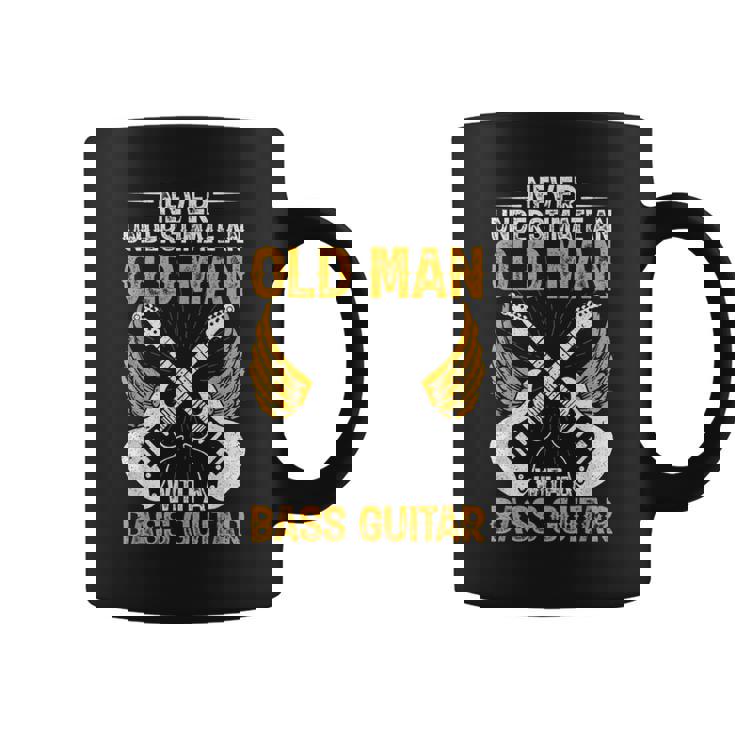 Never Underestimate An Old Man Bass Guitar Player Bassist Coffee Mug