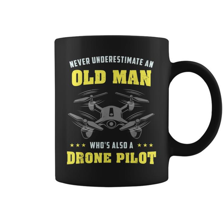 Never Underestimate An Old Man Drone Pilot Old Man Funny Gifts Coffee Mug