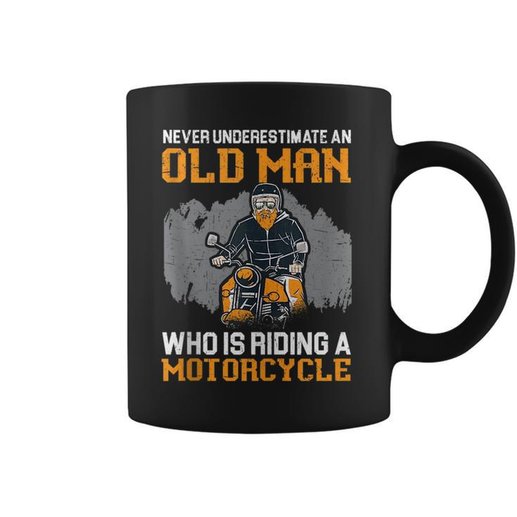 Never Underestimate An Old Man Who Is Riding A Motorcycle Coffee Mug