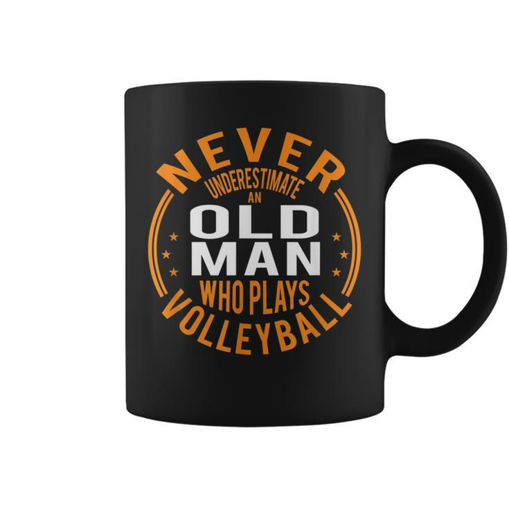 Never Underestimate An Old Man Who Plays Volleyball Funny Gift For Mens Coffee Mug