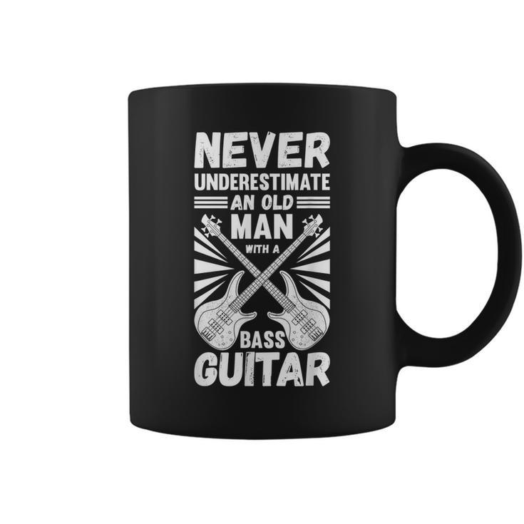 Never Underestimate An Old Man With A Bass Guitar Musician Gift For Mens Coffee Mug