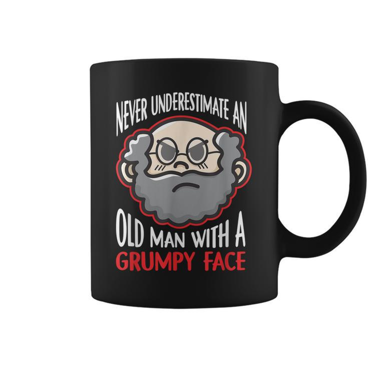 Never Underestimate An Old Man With A Grumpy Face Grandpa  Coffee Mug