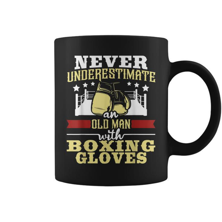 Never Underestimate An Old Man With Boxing Gloves Boxer Gift For Mens Coffee Mug