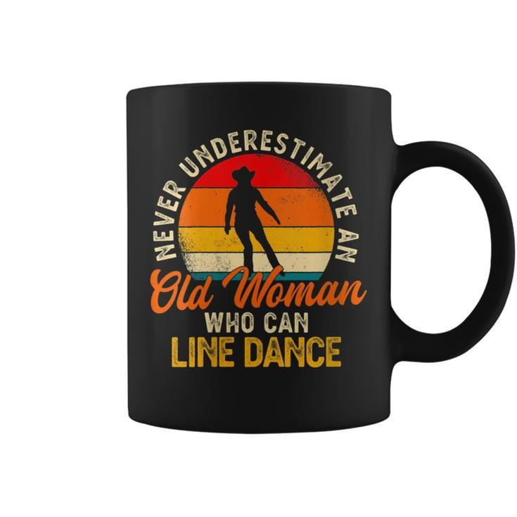 Never Underestimate An Old Woman Who Can Line Dance Gift For Womens Coffee Mug