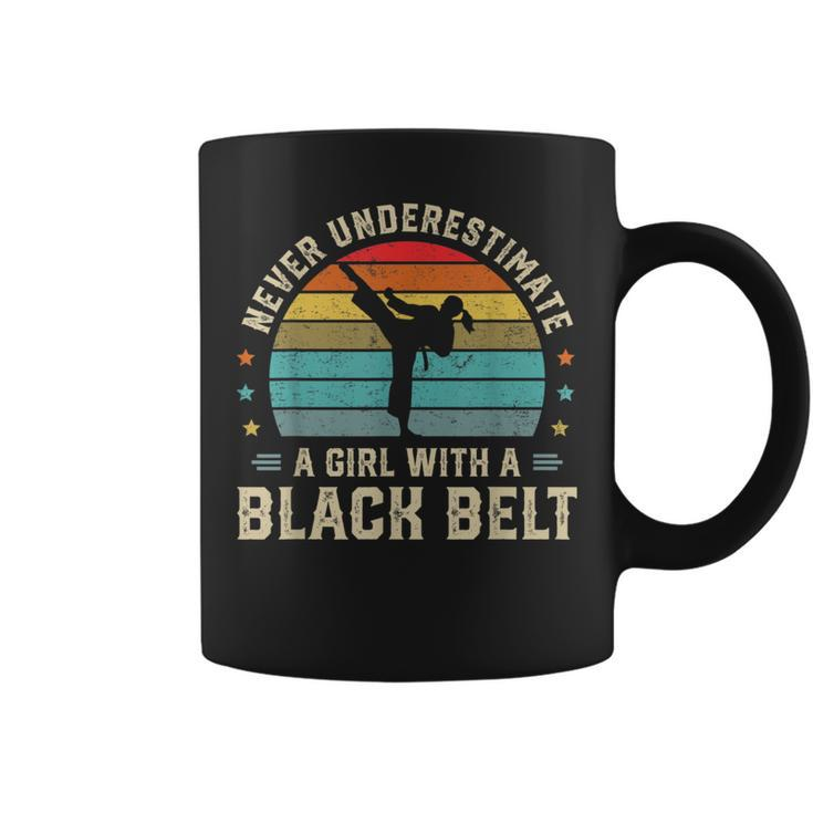 Never Underestimate Girl With A Black Belt Karate Jiu Jitsu Karate Funny Gifts Coffee Mug