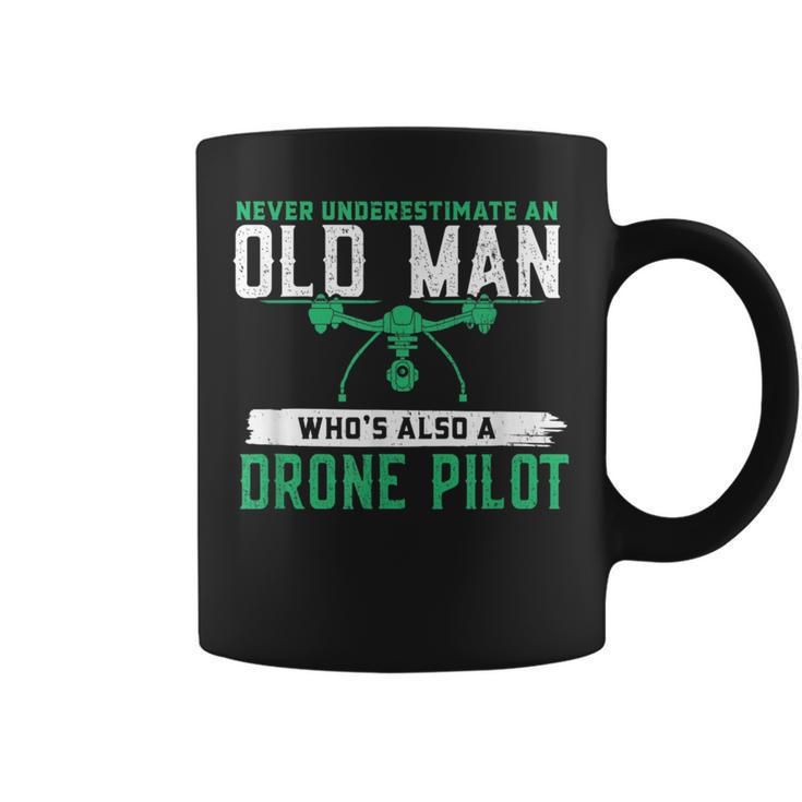 Never Underestimate On Old Man Whos A Drone Pilot Old Man Funny Gifts Coffee Mug