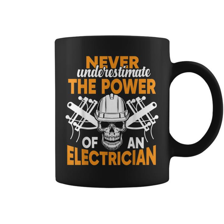 Never Underestimate The Power Of An Electrician Electrician Funny Gifts Coffee Mug
