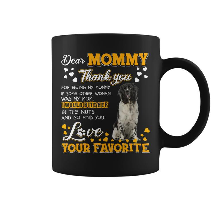 Newfoundland Dog Dear Mommy Thank You For Being My Mommy Coffee Mug