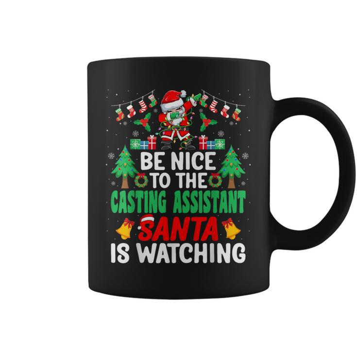 Be Nice To The Casting Assistant Santa Christmas Coffee Mug