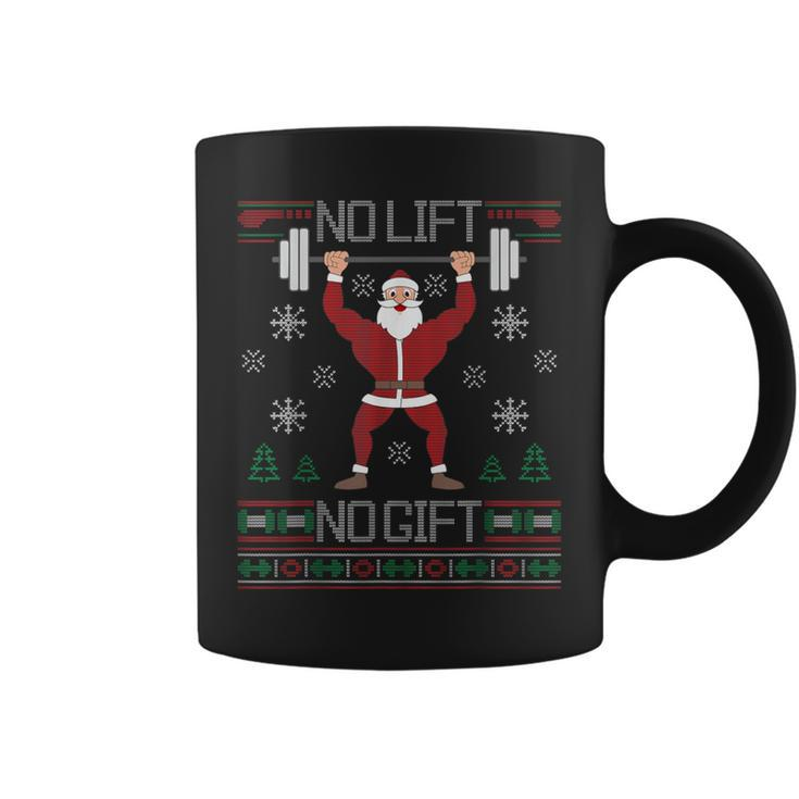 No Lift No Ugly Christmas Sweater Gym Coach Santa Claus Coffee Mug