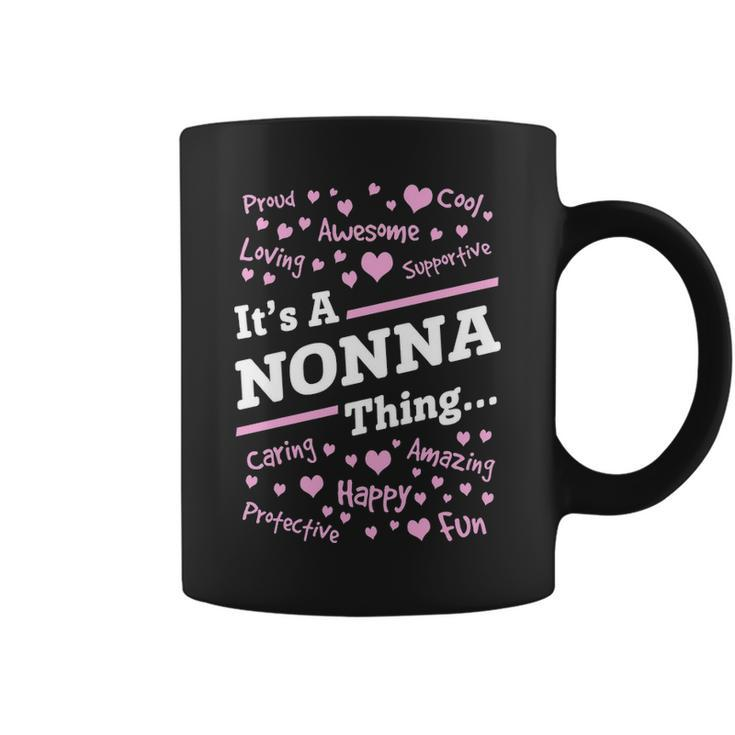 Nonna Grandma Gift Its A Nonna Thing Coffee Mug