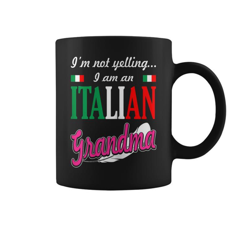 Im Not Yelling I Am Italian Grandma Coffee Mug