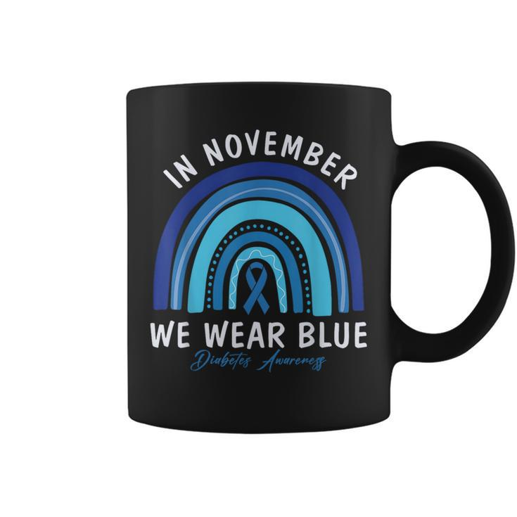 In November We Wear Blue Rainbow Diabetes Awareness Coffee Mug