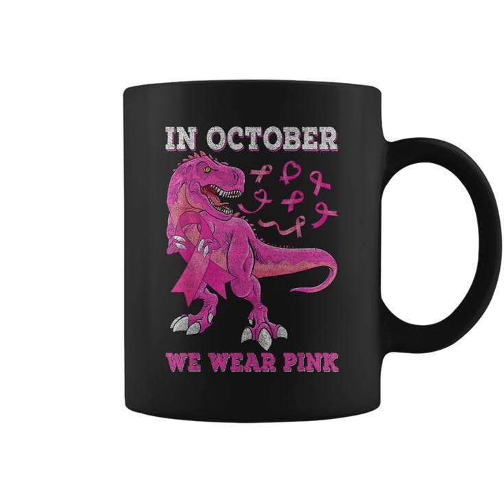 In October We Wear Pink Breast Cancer Trex Dino Toddler Boys Coffee Mug
