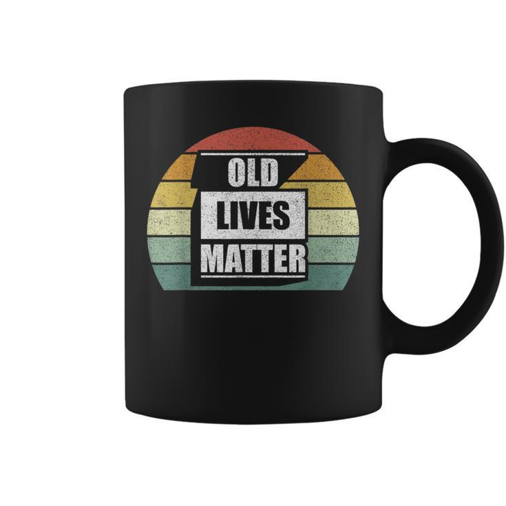 Old Lives Matter Elderly Senior 40Th 50Th 60Th 70Th Birthday Coffee Mug