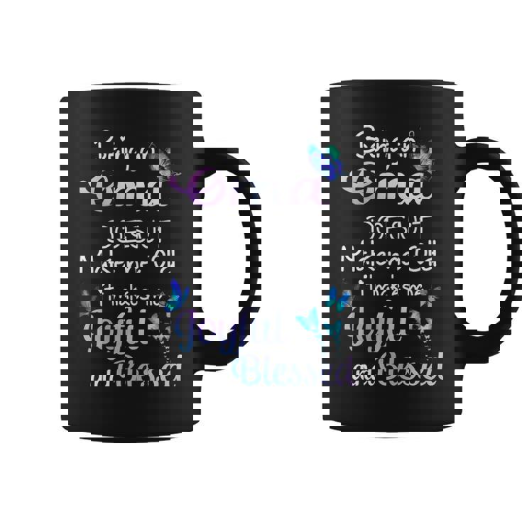 Oma Grandma Gift Being An Oma Doesnt Make Me Old Coffee Mug