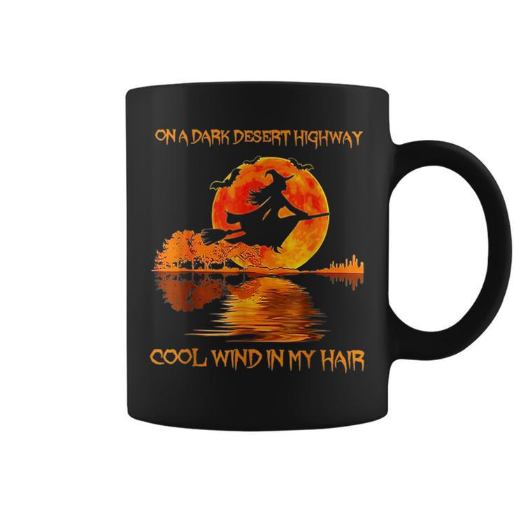 On A Dark Desert Highwaycool Wind In My Hair Witch Coffee Mug