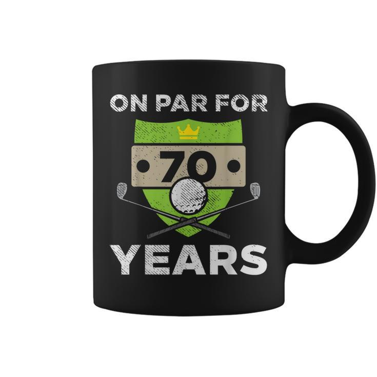 On Par For 70 Years Cool 70Th Birthday Golfing Golfer Men Coffee Mug
