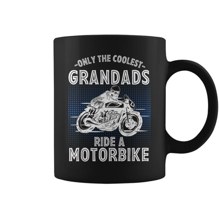 Only The Coolest Grandads Ride A Motorbike Grandad  Coffee Mug