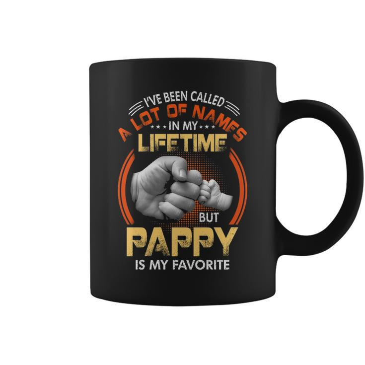 Pappy Grandpa Gift A Lot Of Name But Pappy Is My Favorite Coffee Mug