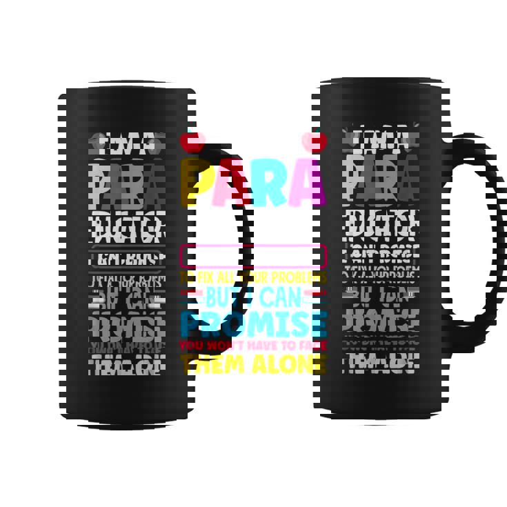 Paraeducator Paraprofessional Sped Teacher Back To School Coffee Mug