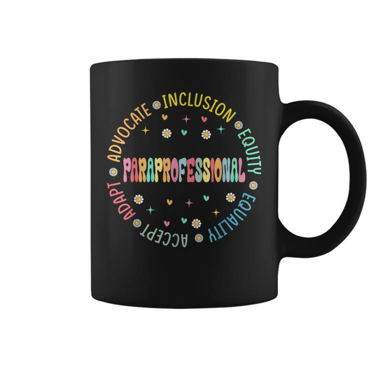 Paraprofessional Back To School First Day Teacher Student Coffee Mug
