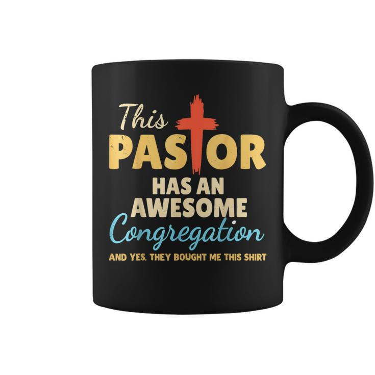 This Pastor Has An Awesome Congregation Preacher Coffee Mug