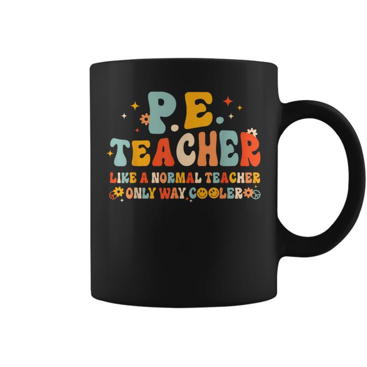 Pe Physical Education Teacher Back To School Groovy Retro Coffee Mug