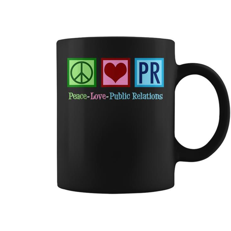Peace Love Public Relations Pr Rep Coffee Mug