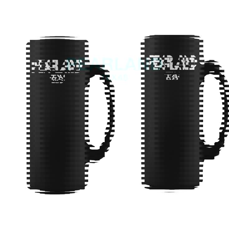 Pearland Texas College University School Pearland Coffee Mug
