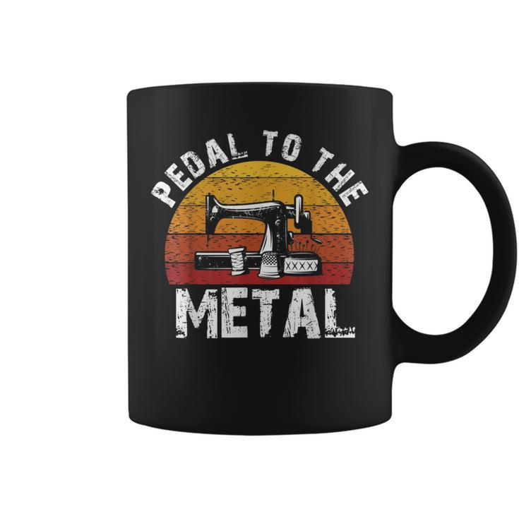 Pedal To The Metal Sewing Machine Quilting Vintage Coffee Mug
