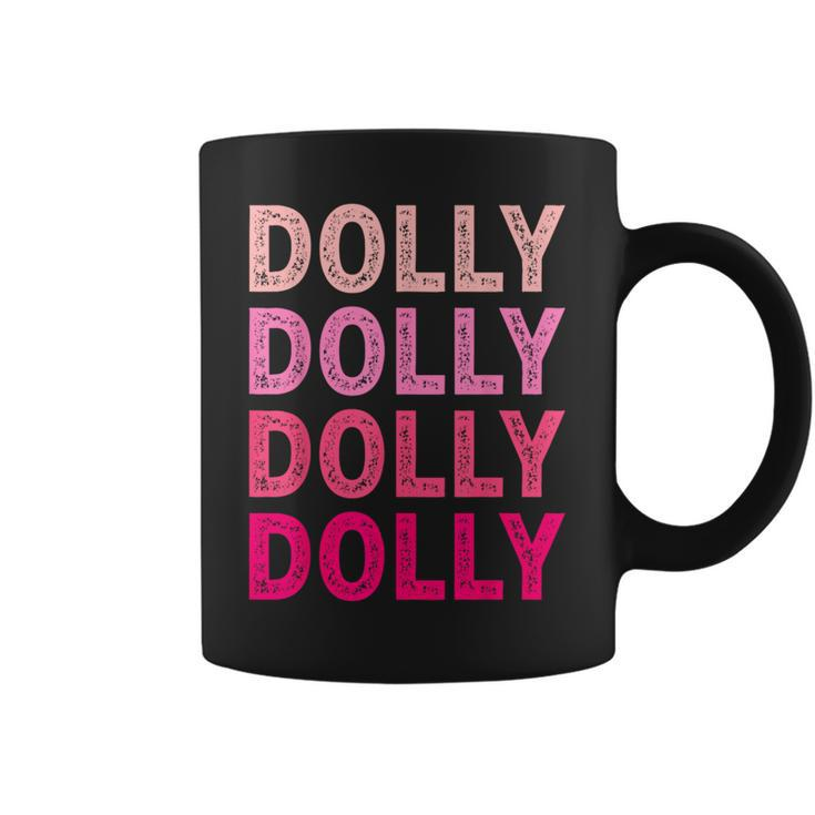 Personalized Name Dolly I Love Dolly Coffee Mug