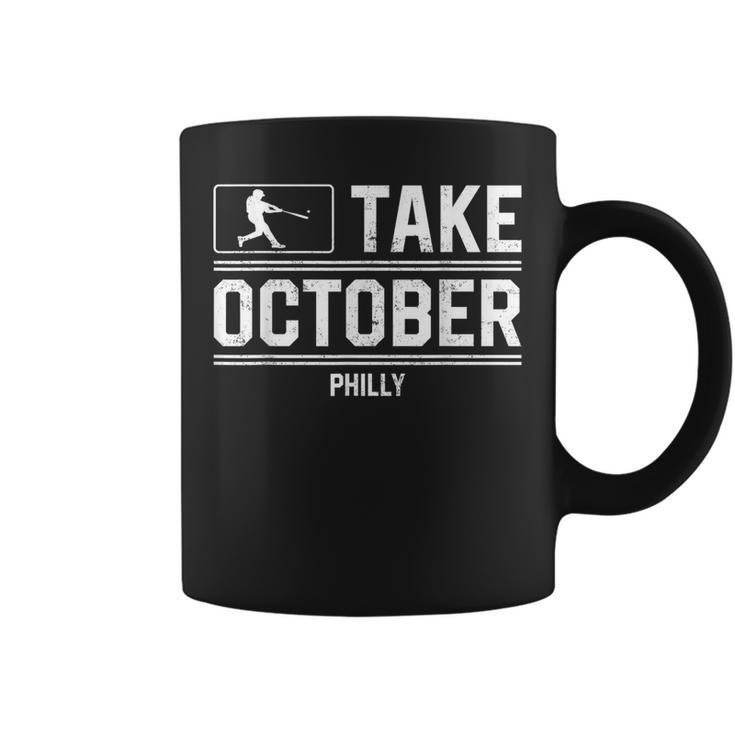 Philly Take October Philadelphia Coffee Mug