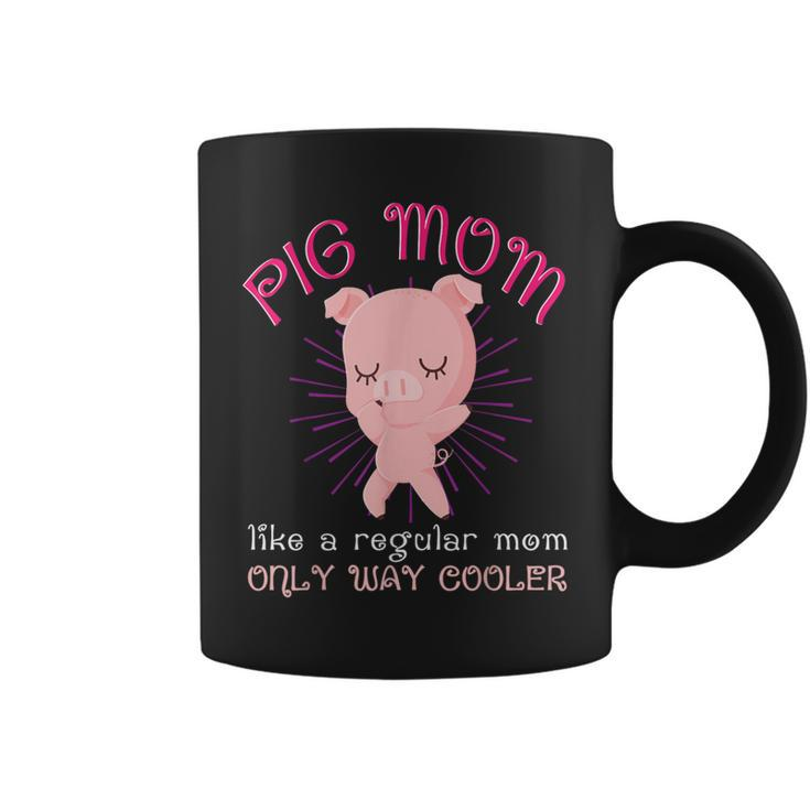 Pig Mom Animal Lover Mini Pigs Women Coffee Mug