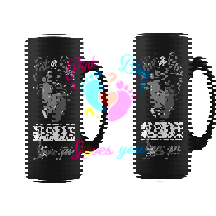 Pink Or Blue Grandpa Loves You Baby Gender Reveal Party Coffee Mug