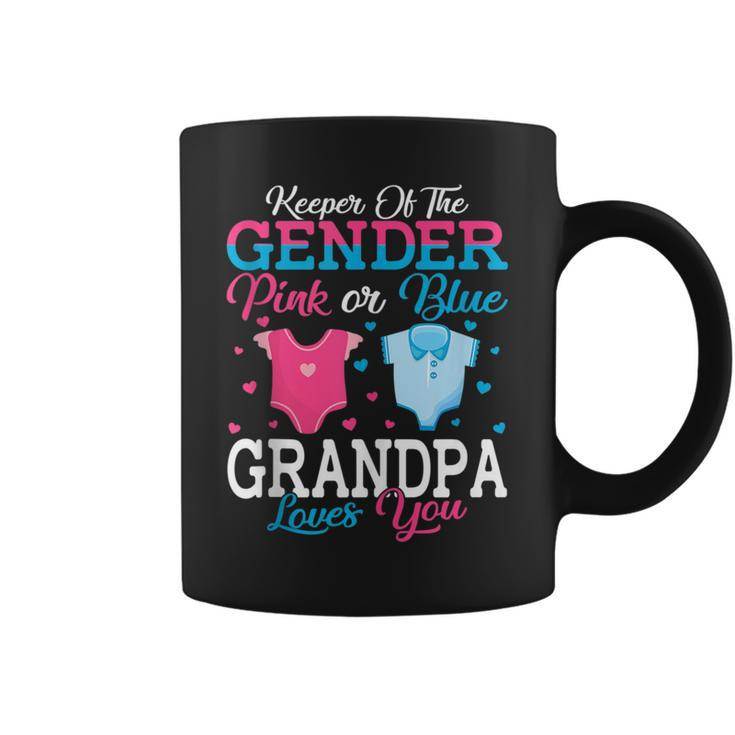 Pink Or Blue Grandpa Keeper Of The Gender Grandpa Loves You  Coffee Mug