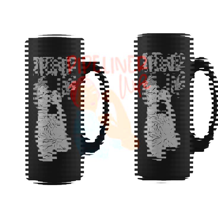 Pipeliner Wife Strong Proud Pipeline Rosie Riveter Coffee Mug