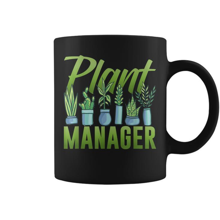Plants Manager Landscaping Garden Plant Gardening Gardener Coffee Mug