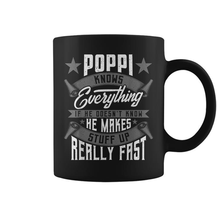 Poppi Knows Everything Funny Poppi Fathers Day Gifts Gift For Mens Coffee Mug