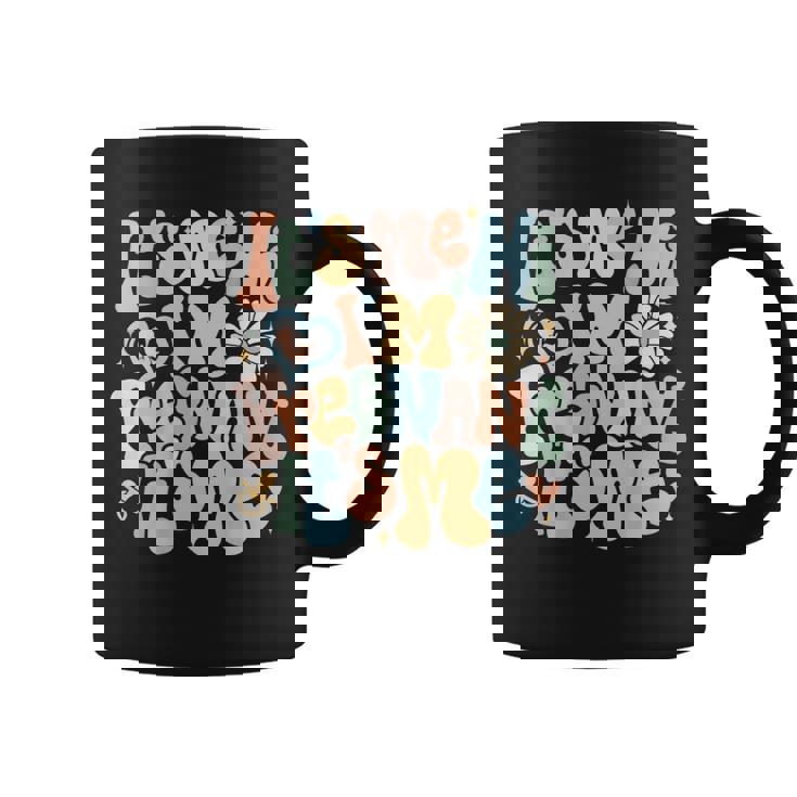 Pregnancy Announcement  Its Me Hi Im Pregnant Its Me  Coffee Mug