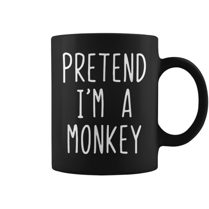 Pretend Im A Monkey Costume Halloween Lazy Easy  Coffee Mug