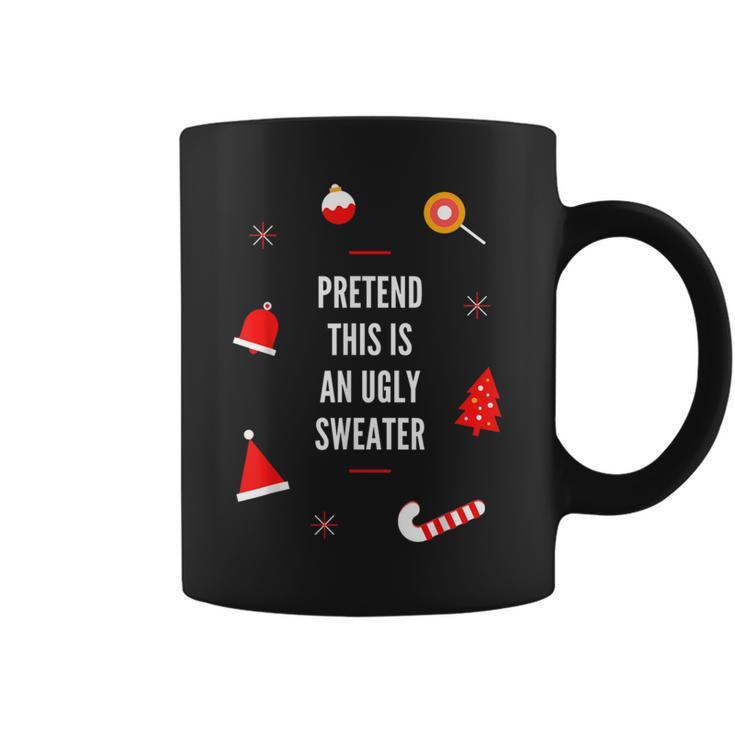 Pretend This Is An Ugly Sweater Adult Christmas Coffee Mug