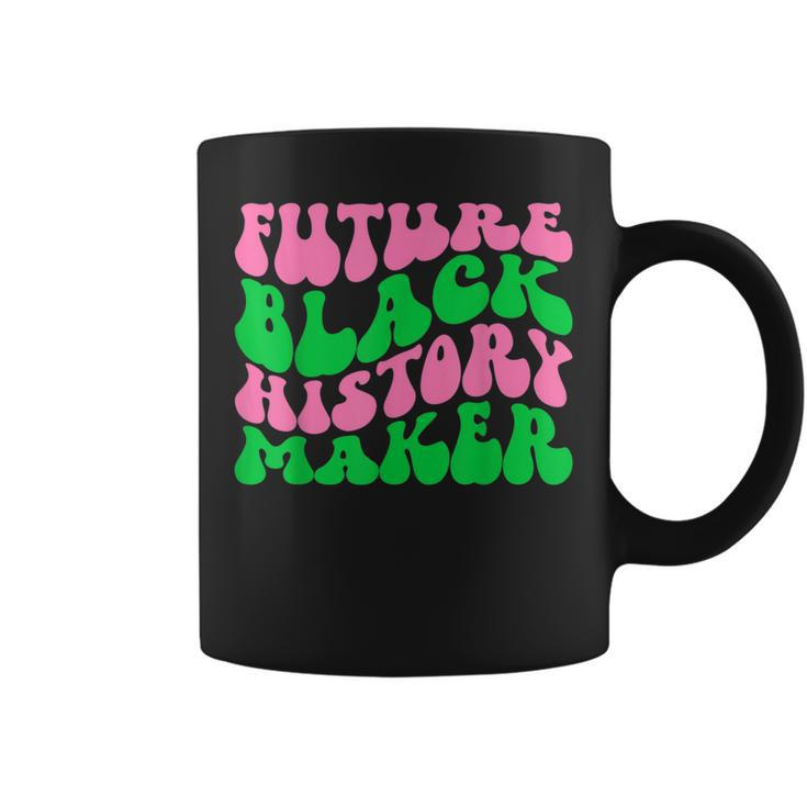 Pretty Cute Future Black History Maker Aka Funny   Coffee Mug