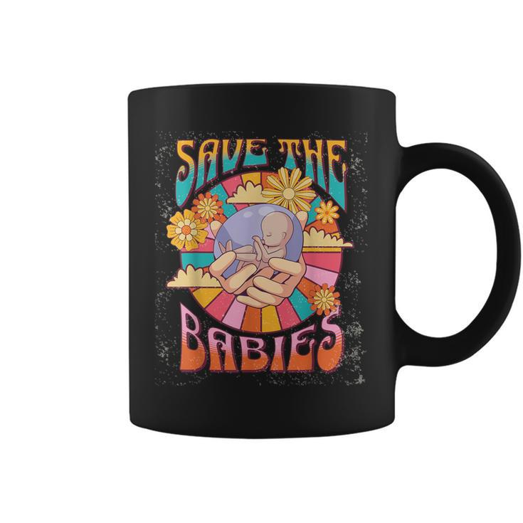 Pro Life Hippie Save The Babies Pro-Life Generation Prolife Coffee Mug