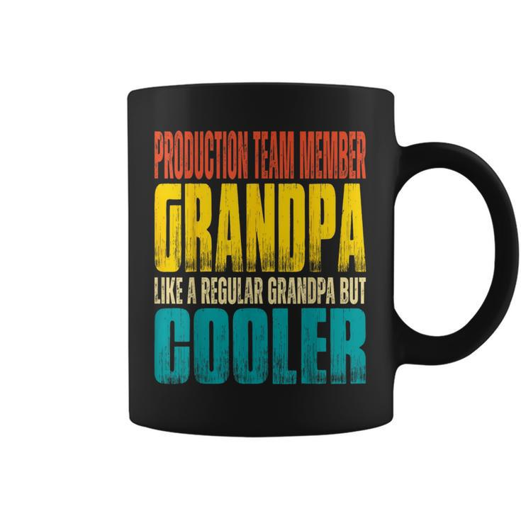 Production Team Member Grandpa - Like A Grandpa But Cooler  Coffee Mug