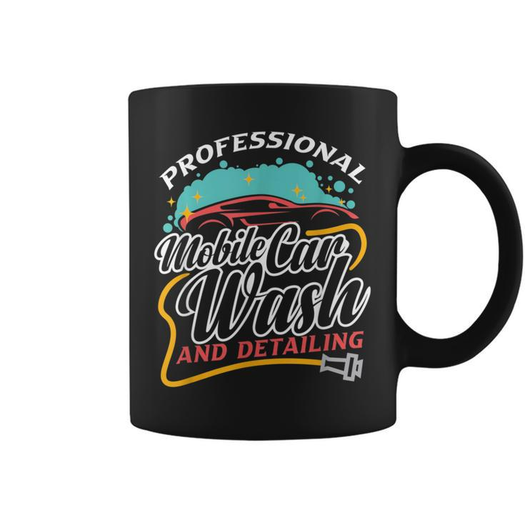 Professional Mobile Car Wash And Detailing Car Detailer Coffee Mug