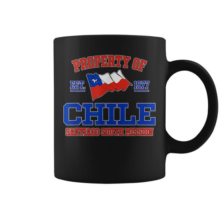 Property Of Chile Santiago South Mission Established 1977 Chile Funny Gifts Coffee Mug