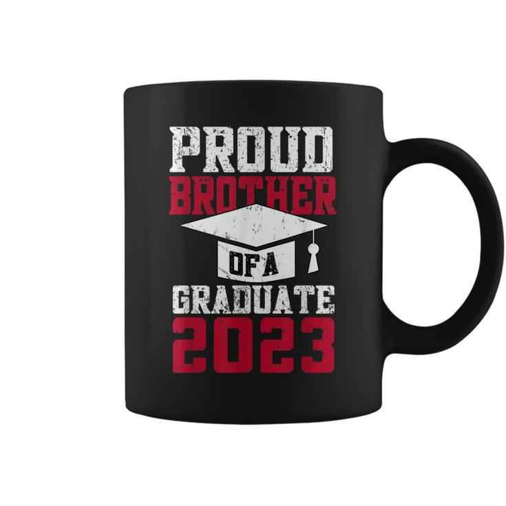 Proud Brother Of A Graduate  Graduate 2023 Graduation Coffee Mug