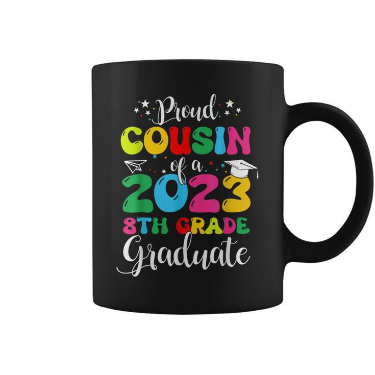 Proud Cousin Of A 2023 8Th Grade Graduate Funny Family Lover  Coffee Mug
